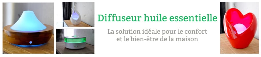 Comment bien choisir son diffuseur d'huiles essentielles bannière