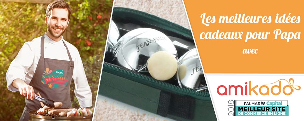 idée cadeau fête des pères