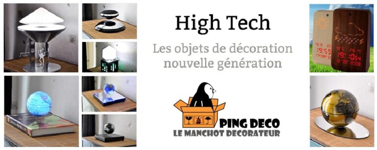 Ping Déco spécialiste déco high-tech