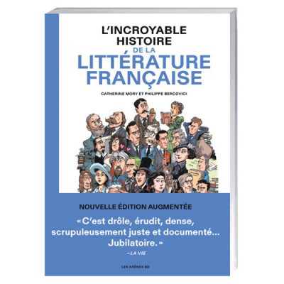 L'Incroyable histoire de la littérature française