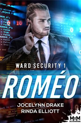 Ward Security Tome 1 : Roméo