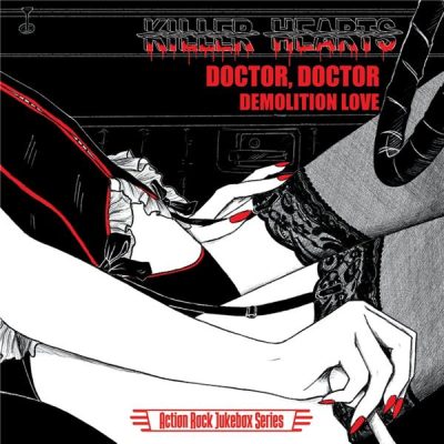 Doctor Doctor - Demolition Love