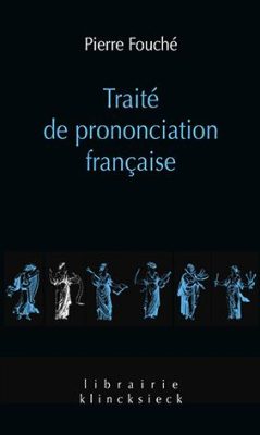 Traité De Prononciation Française