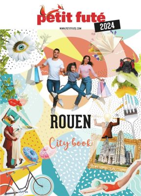Guide Rouen 2024 Petit Fute