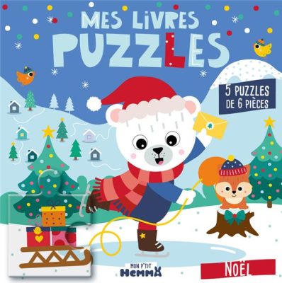Mon P'tit Hemma : Mes Livres Puzzles : Noël