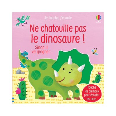 Livre - Ne Chatouille Pas Le Dinosaure - Rose