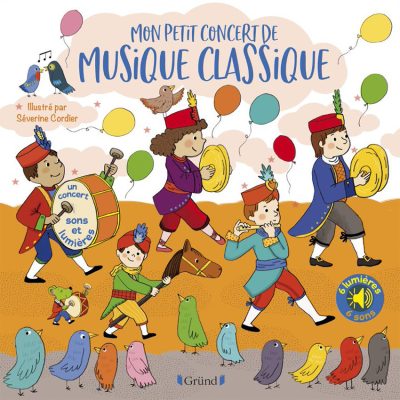 Livre musical Mon petit concert de Musique Classique - Multicolore