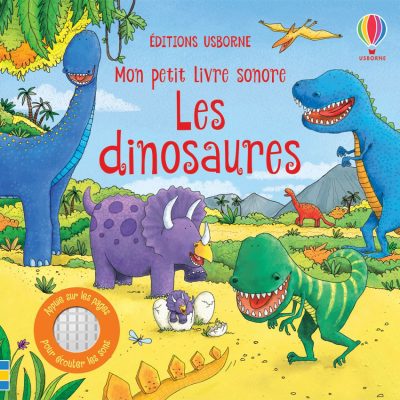 Mon petit livre sonore - Les dinosaures - Multicolore